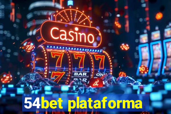 54bet plataforma